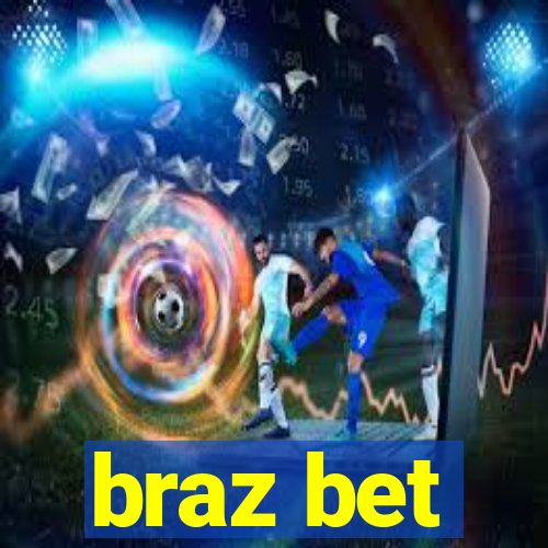 braz bet